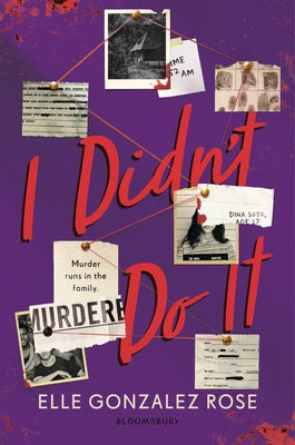 Cover Image for I Didn't Do It -- Elle Gonzalez Rose, Hardcover