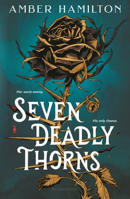 Cover Image for Seven Deadly Thorns: Your Next Romantasy Obsession -- Amber Hamilton, Hardcover