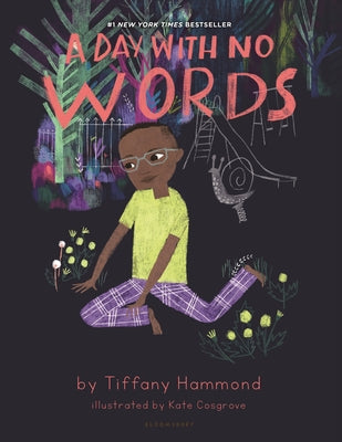 Cover Image for A Day with No Words -- Tiffany Hammond, Hardcover