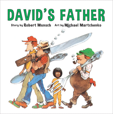Cover Image for David's Father -- Robert Munsch, Novelty