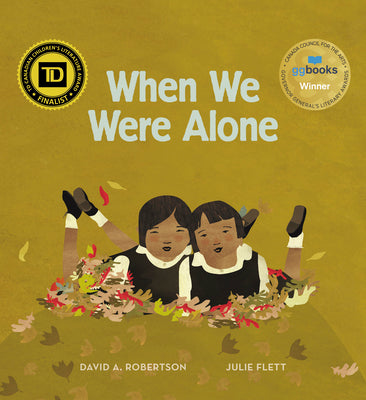 Cover Image for When We Were Alone -- David A. Robertson, Hardcover