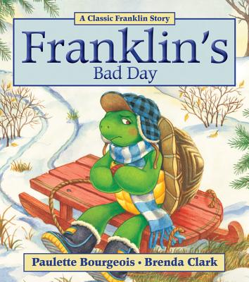 Cover Image for Franklin's Bad Day -- Paulette Bourgeois, Paperback