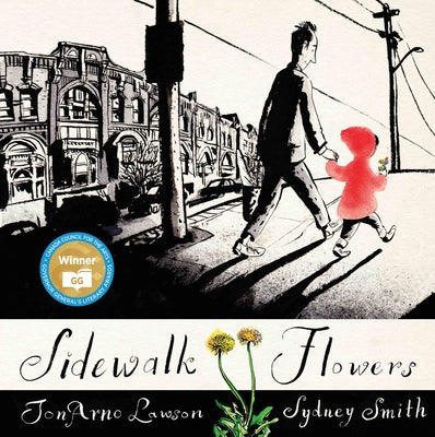 Cover Image for Sidewalk Flowers -- Jonarno Lawson, Hardcover