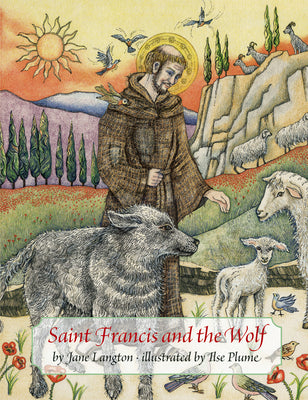Cover Image for Saint Francis and the Wolf -- Jane Langton, Hardcover