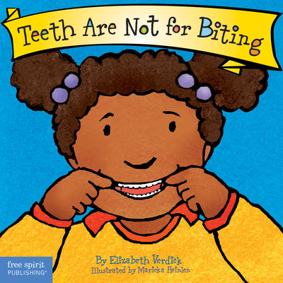 Cover Image for Teeth Are Not for Biting Board Book -- Elizabeth Verdick, Board Books