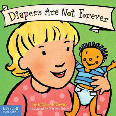 Cover Image for Diapers Are Not Forever Board Book -- Elizabeth Verdick, Board Books