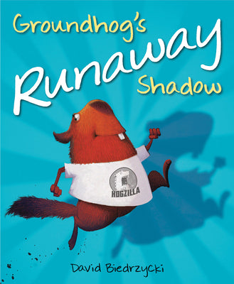 Cover Image for Groundhog's Runaway Shadow -- David Biedrzycki, Hardcover