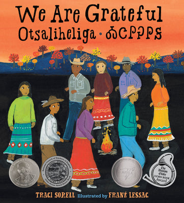 Cover Image for We Are Grateful: Otsaliheliga -- Traci Sorell, Hardcover