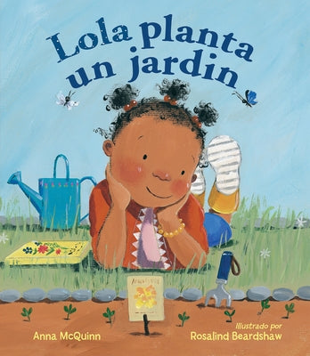 Cover Image for Lola Planta Un Jardín (Spanish Edition) -- Anna McQuinn, Paperback