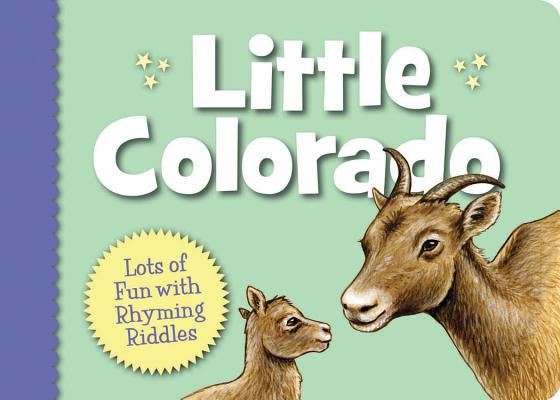 Cover Image for Little Colorado -- Denise Brennan-Nelson, Board Books