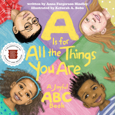 Cover Image for A is for All the Things You Are: A Joyful ABC Book -- Anna Forgerson Hindley, Board Books