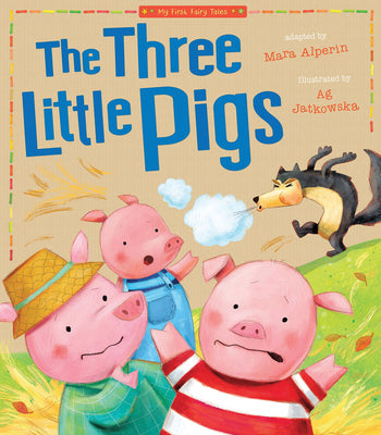 Cover Image for Three Little Pigs: My First Fairy Tales -- Tiger Tales, Paperback