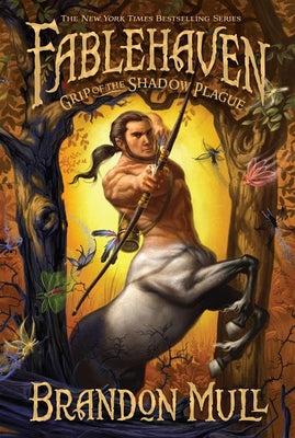 Cover Image for Grip of the Shadow Plague: Volume 3 -- Brandon Mull, Hardcover