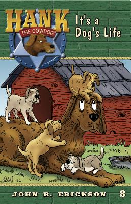 Cover Image for It's A Dog's Life -- John R. Erickson, Paperback