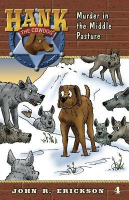 Cover Image for Murder in the Middle Pasture -- John R. Erickson, Paperback