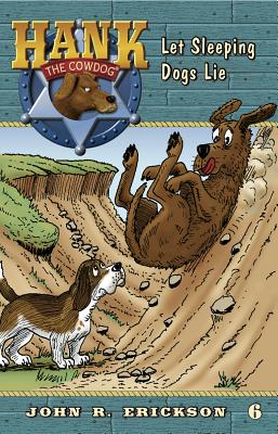 Cover Image for Let Sleeping Dogs Lie -- John R. Erickson, Paperback