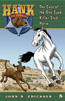 Cover Image for The Case of the One-Eyed Killer Stud Horse -- John R. Erickson, Paperback