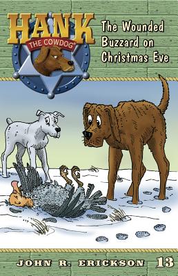 Cover Image for The Wounded Buzzard on Christmas Eve -- John R. Erickson, Paperback
