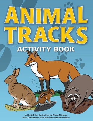 Cover Image for Animal Tracks Activity Book -- Brett Ortler, Paperback