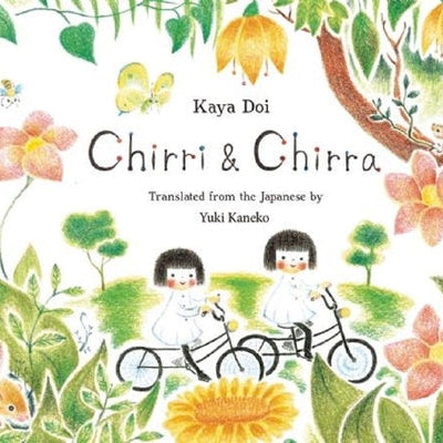 Chirri & Chirra: Volume 1 -- Kaya Doi, Hardcover