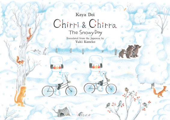 Cover Image for Chirri & Chirra, the Snowy Day: Volume 3 -- Kaya Doi, Hardcover