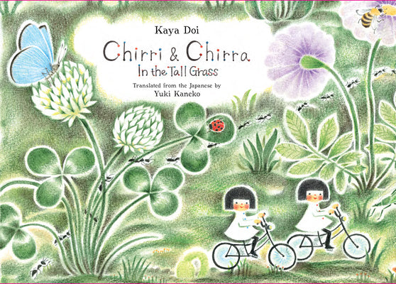 Cover Image for Chirri & Chirra, in the Tall Grass -- Kaya Doi, Hardcover
