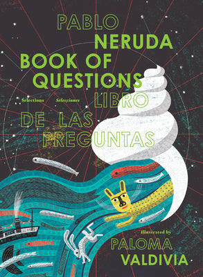 Book of Questions -- Pablo Neruda, Hardcover