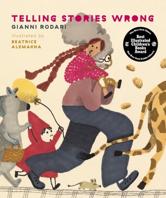 Cover Image for Telling Stories Wrong -- Gianni Rodari, Hardcover