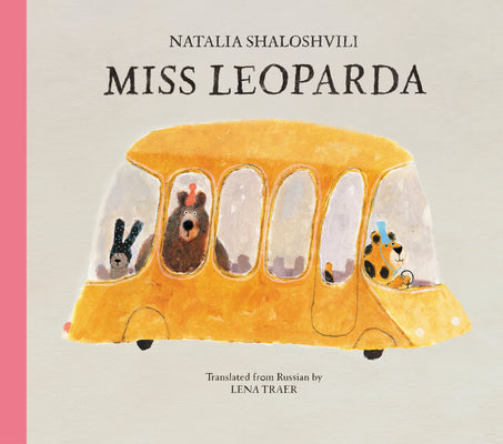 Cover Image for Miss Leoparda -- Natalia Shaloshvili, Hardcover
