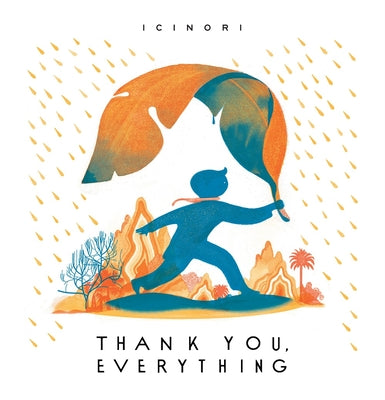 Cover Image for Thank You, Everything -- Icinori, Hardcover