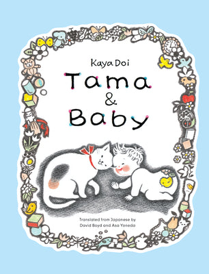 Cover Image for Tama and Baby -- Kaya Doi, Hardcover