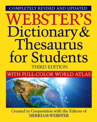 Cover Image for Webster's Dictionary & Thesaurus for Students with Full-Color World Atlas, Third Edition -- Merriam-Webster, Paperback
