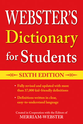 Cover Image for Webster's Dictionary for Students, Sixth Edition -- Merriam-Webster, Paperback