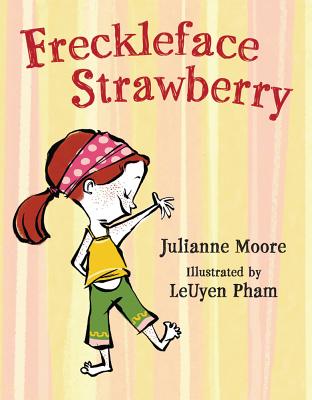 Cover Image for Freckleface Strawberry -- Julianne Moore, Hardcover