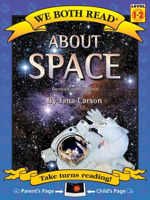 Cover Image for We Both Read-About Space (Third Edition) -- Jana Carson, Paperback