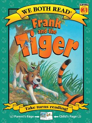 Cover Image for We Both Read-Frank and the Tiger (Pb) -- Dev Ross, Paperback