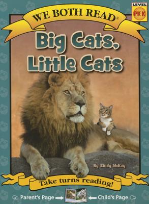 Cover Image for We Both Read-Big Cats, Little Cats -- Sindy McKay, Paperback