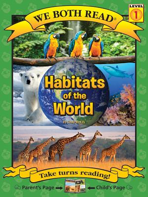 Cover Image for We Both Read-Habitats of the World -- Sindy McKay, Paperback