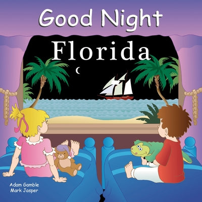 Cover Image for Good Night Florida -- Adam Gamble, Board Books