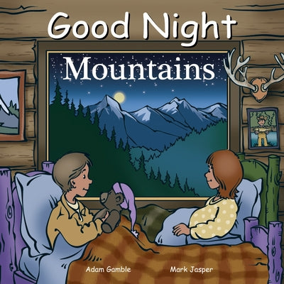 Cover Image for Good Night Mountains -- Adam Gamble, Board Books