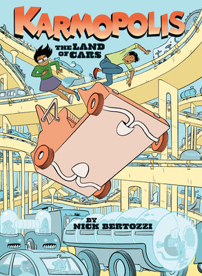 Cover Image for Karmopolis (Book 1): The Land of Cars -- Nick Bertozzi, Paperback