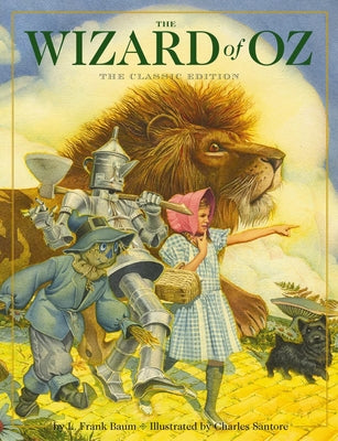 Cover Image for The Wizard of Oz Hardcover: The Classic Edition -- L. Frank Baum, Hardcover