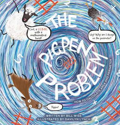 Cover Image for The Pigpen Problem. How to Calculate Area and Perimeter -- Bill Wise, Hardcover