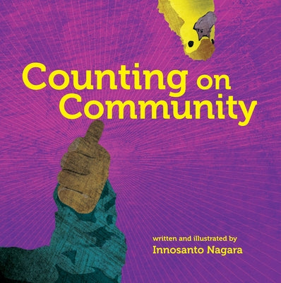 Cover Image for Counting on Community -- Innosanto Nagara, Board Books