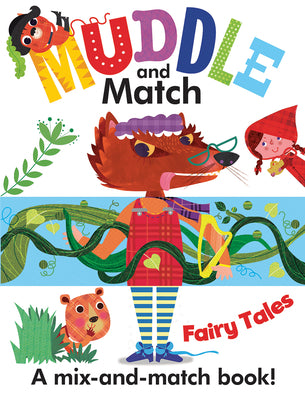 Cover Image for Muddle and Match Fairy Tales -- Hannah Campling, Board Books