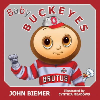 Cover Image for Baby Buckeyes -- John Biemer, Board Books