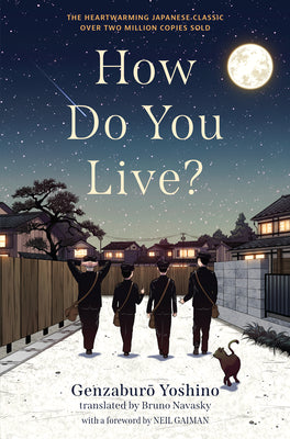Cover Image for How Do You Live? -- Genzaburo Yoshino, Hardcover