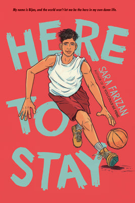 Cover Image for Here to Stay -- Sara Farizan, Paperback