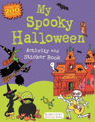 Cover Image for My Spooky Halloween Activity and Sticker Book -- Bloomsbury, Paperback