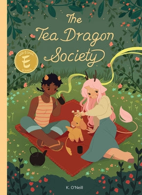 Cover Image for The Tea Dragon Society -- K. O'Neill, Hardcover